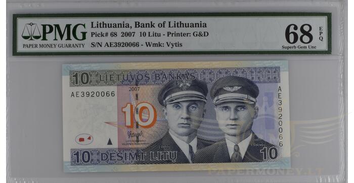 #68 2007 m. 10 litų  AE serija PMG68 !