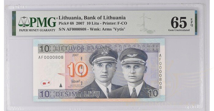 #68 2007 m. 10 litų  AF serija žemas numeris PMG65!