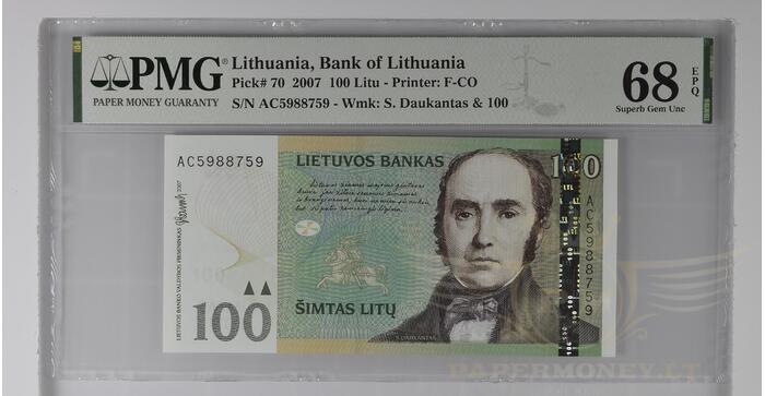 #70 2007 m. 100 litų  AC serija PMG68 !