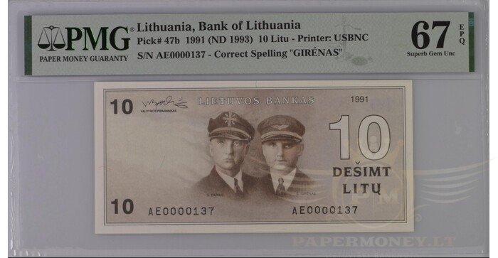 #47a 1991 m. 10 litų  AE serija žemas numeris PMG67 !