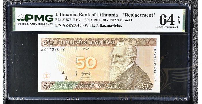 #67 2003 m. 50 litų  AZ serija replacement PMG64 !