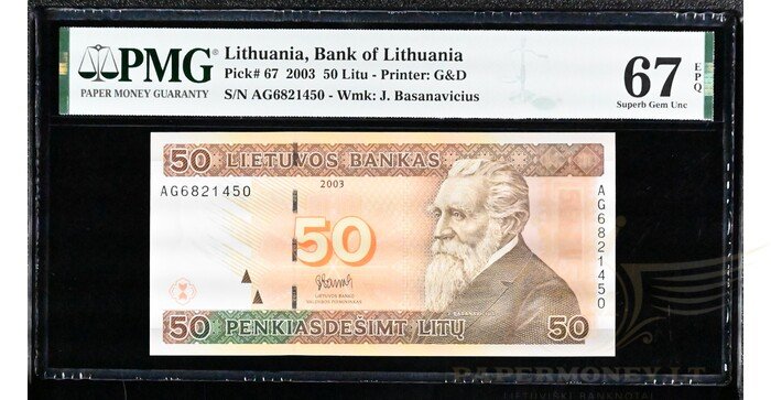 #67 2003 m. 50 litų  AG serija PMG67!